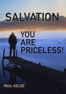 Salvation You Are Priceless 1