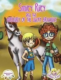 bokomslag Smiley Riley and the Mystery of the Lucky Bracelet
