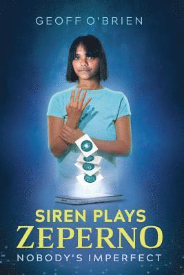 Siren Plays Zeperno 1
