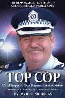 bokomslag Top Cop: Chief Inspector Gary Raymond APM, OAM (Rtd)