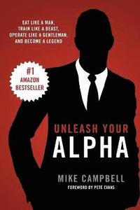 bokomslag Unleash Your Alpha
