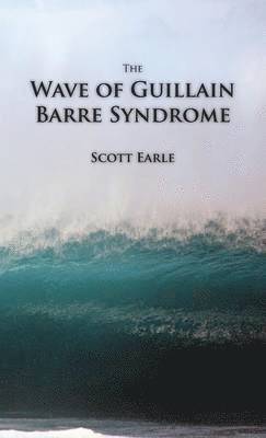 bokomslag Wave of Guillain-Barre Syndrome