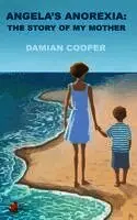 Damian Cooper - Angela's anorexia, Häftad. Tillgänglighet: Lägg i varukorg