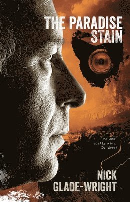 Nick Glade-Wright - Paradise Stain, Häftad