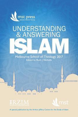 Understanding and Answering Islam 1