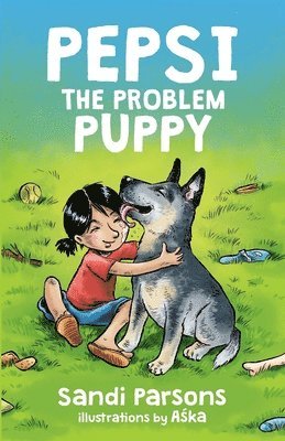Sandi Parsons - Pepsi the Problem Puppy, Häftad