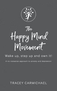 bokomslag Happy Mind Movement