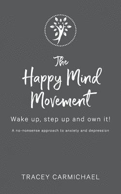 bokomslag The Happy Mind Movement