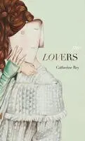 Catherine Rey - The Lovers, Häftad. Tillgänglighet: Lägg i varukorg