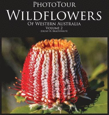 PhotoTour Wildflowers of Western Australia Vol2 1