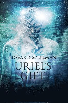 Uriel's Gift 1