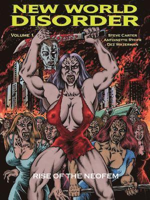 Steve Carter, Antoinette Rydyr - New World Disorder, Häftad