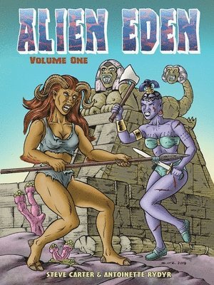 Antoinette Rydyr, Steve Carter - Alien Eden Volume 1, Häftad