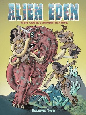 Alien Eden Volume 2 1