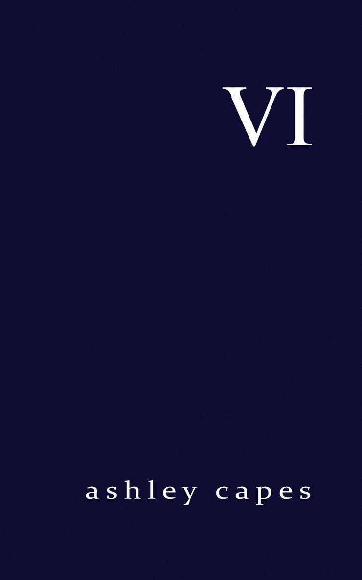 Ashley Capes - VI, Häftad