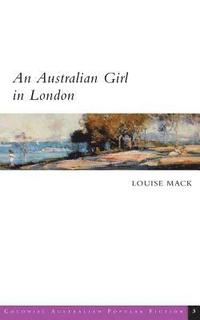 bokomslag An Australian Girl in London