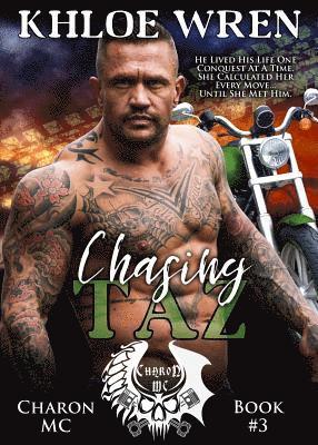 Khloe Wren - Chasing Taz, Häftad