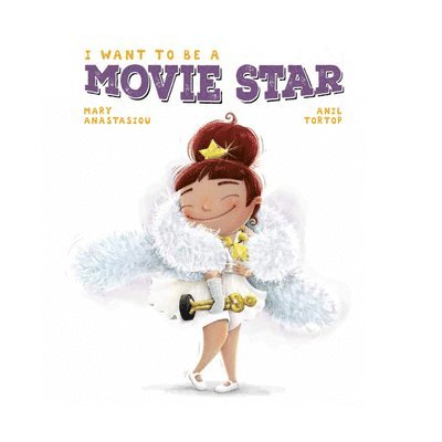 I Want to be a Movie Star 1