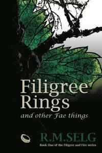 bokomslag Filigree Rings and Other Fae Things
