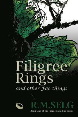 Filigree Rings and Other Fae Things 1