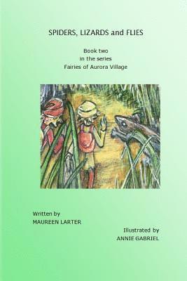 Spiders, Lizards and Flies 1