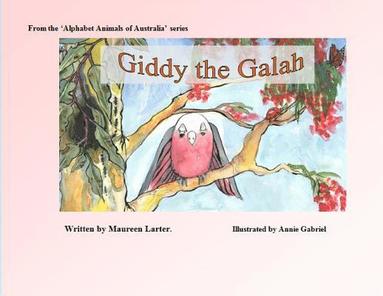 bokomslag Giddy the Galah