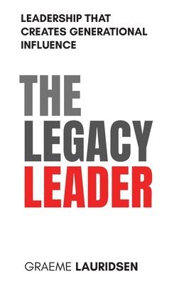 The Legacy Leader 1