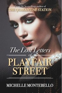 bokomslag The Lost Letters of Playfair Street