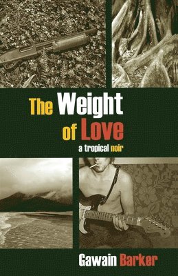 bokomslag The Weight of Love