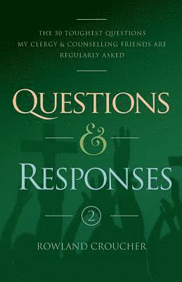 Rowland Croucher - Questions and Responses, Häftad