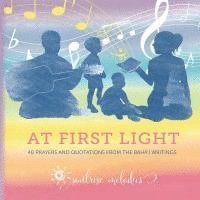 bokomslag At First Light: 40 Prayers and Quotations from the Baha'i Writings