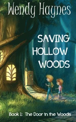 bokomslag Saving Hollow Woods