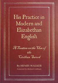bokomslag His Practice in Modern and Elizabethan English