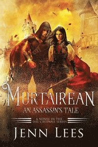 bokomslag Murtairean. An Assassin's Tale.