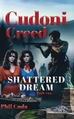 bokomslag CUDONI CREED SHATTERED DREAM