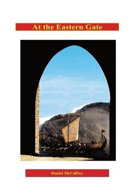 Daniel McCaffrey - At The Eastern Gate, Häftad