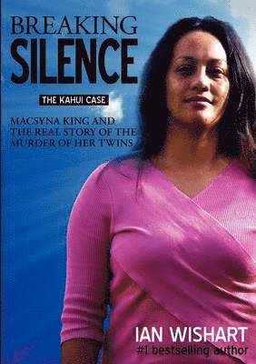 Ian Wishart - Breaking Silence, Häftad