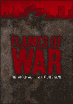 bokomslag Flames of War: WITH 'Rulebook' AND 'Forces' AND 'Hobby'