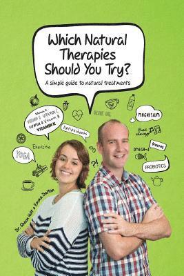 Which Natural Therapies Should I Try? 1