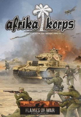 Phil Yates - Afrika Korps: German Forces in the Desert 1942-43, Inbunden