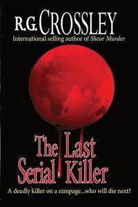 bokomslag The Last Serial Killer