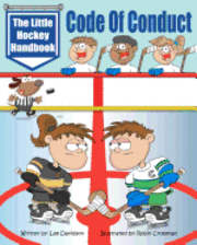 bokomslag The Little Hockey Handbook: Code of Conduct