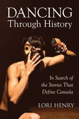 Lori Henry - Dancing Through History, Häftad