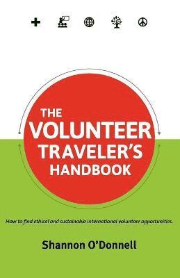 bokomslag The Volunteer Traveler's Handbook