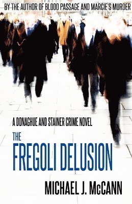 The Fregoli Delusion 1