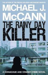 bokomslag The Rainy Day Killer