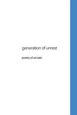 Generations of Unrest: Poetry of Avi Sato 1