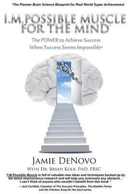 bokomslag I.M.Possible Muscle for the Mind: The Power To Achieve Success When Success Seems Impossible