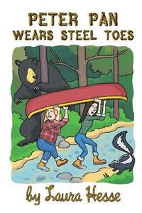 bokomslag Peter Pan Wears Steel Toes
