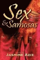 Jasmine Aziz - Sex & Samosas, Häftad